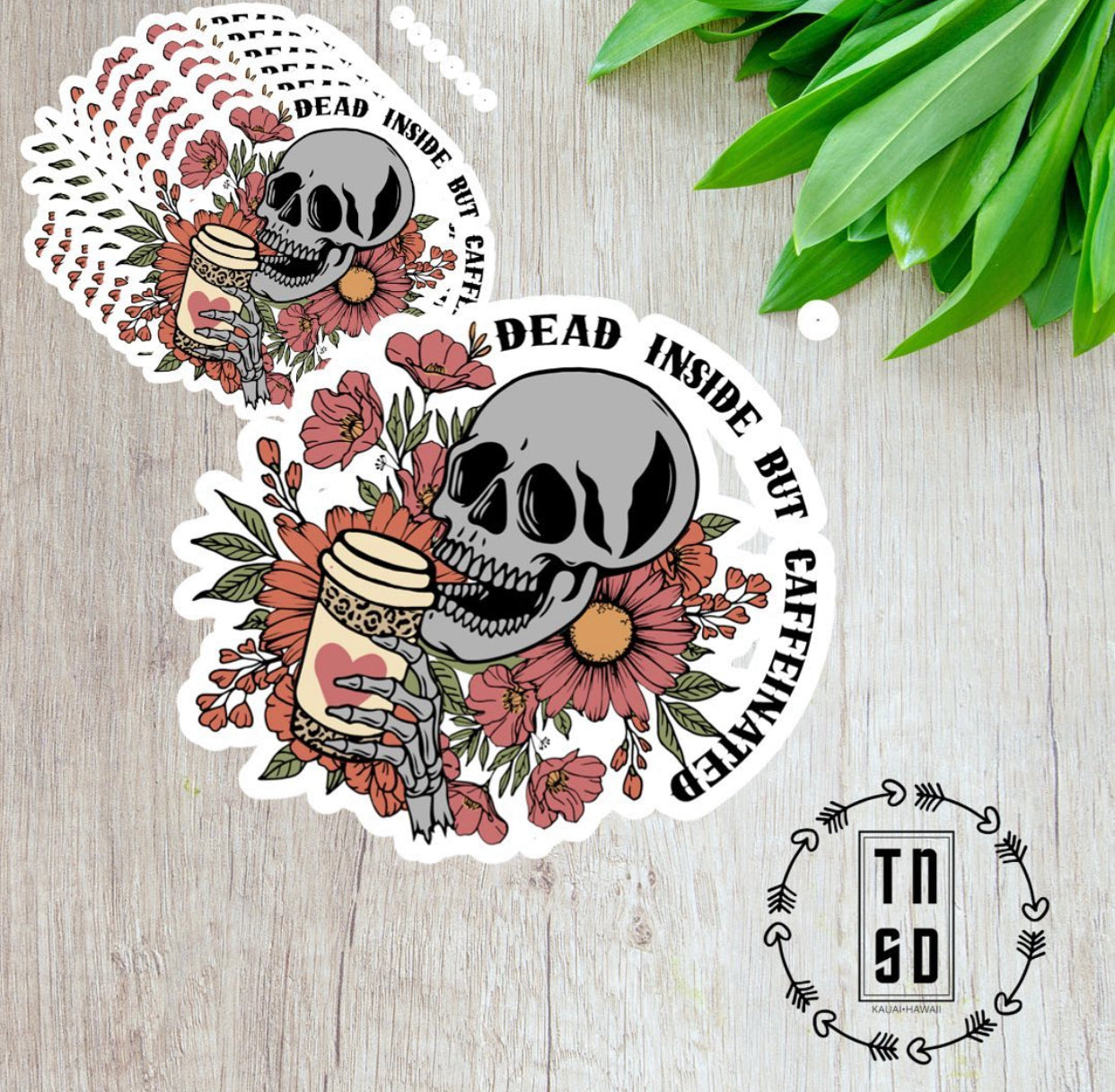 Dead Inside But Caffeinated Sticker