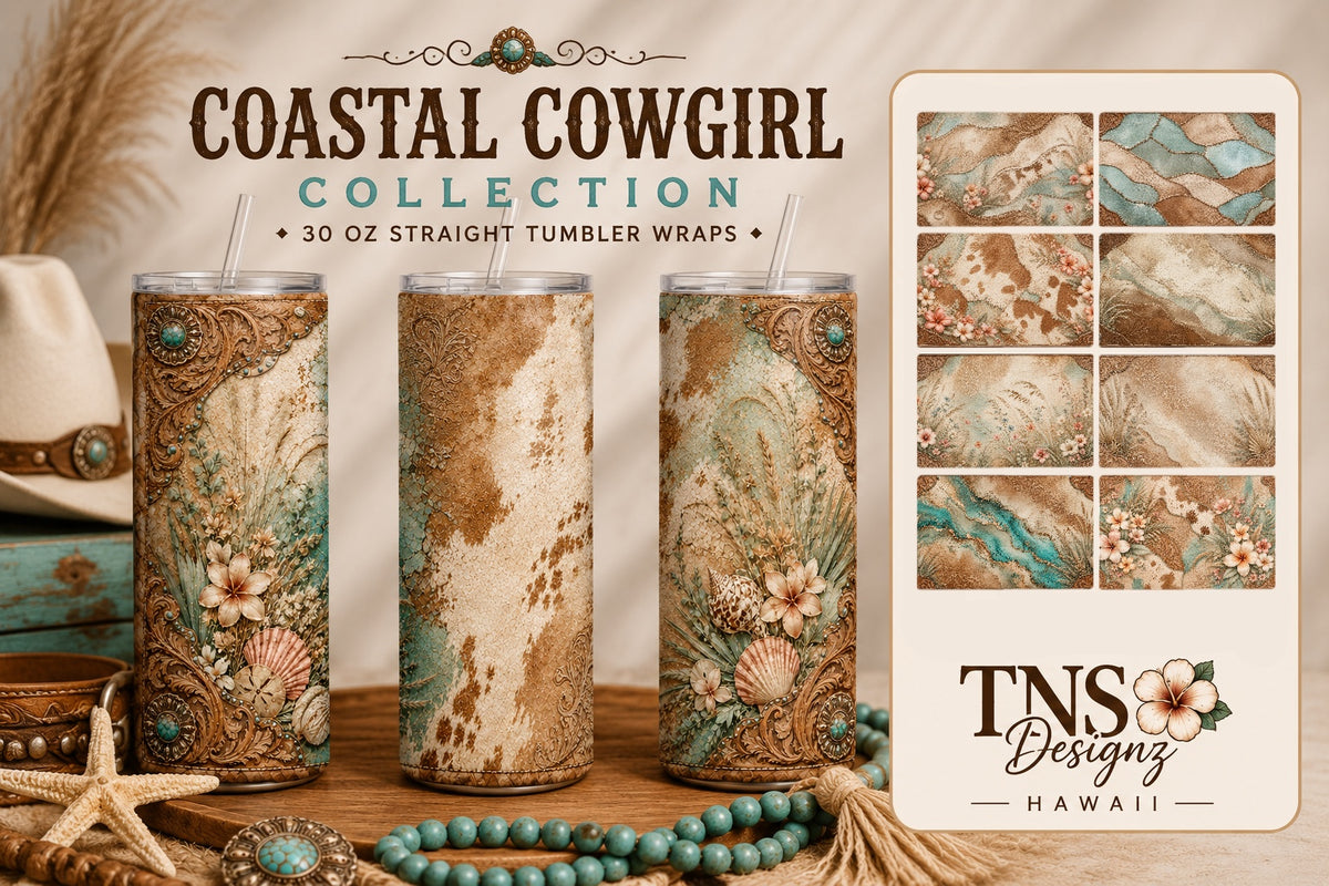 Coastal Cowgirl Collection Tumbler Wraps