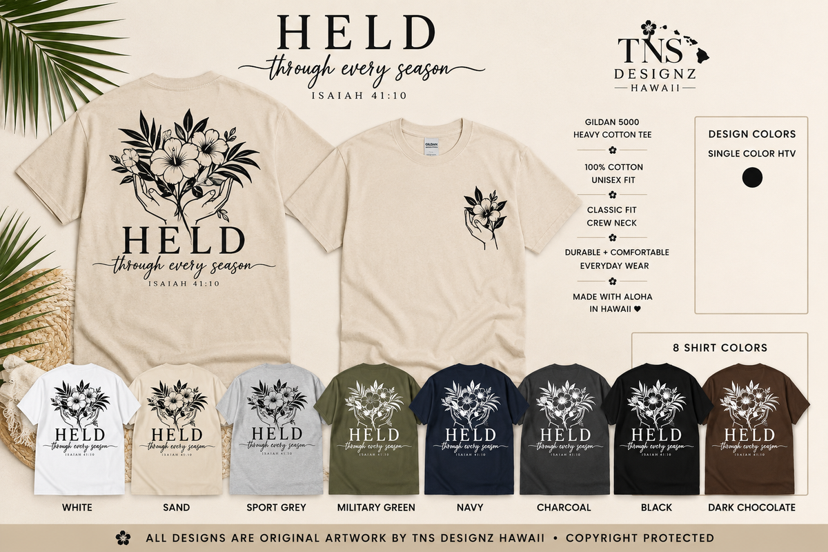 HELD | Isaiah 41:10 Tee