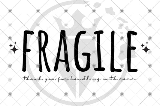 Fragile