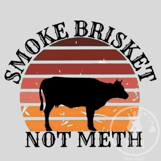 Smoke Brisket Not Meth RTP Transfer