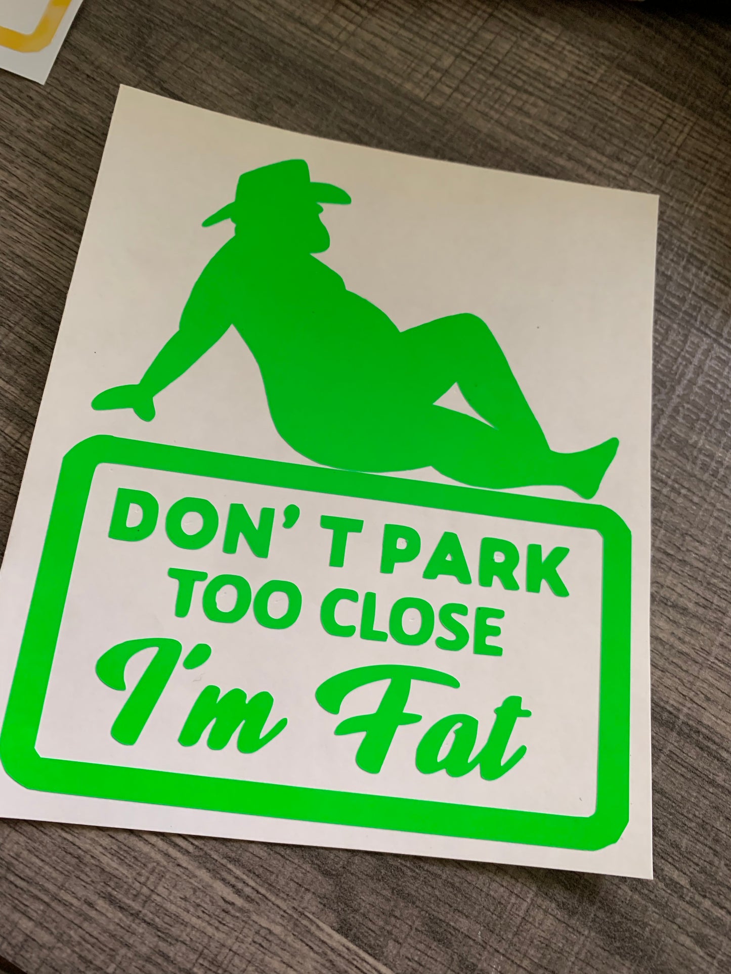 Don’t Park Too Close Decal (MALE)